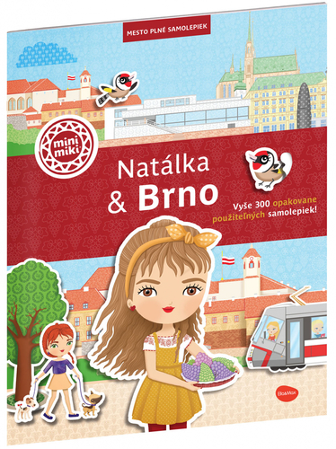 NATÁLKA & BRNO - Mesto plné samolepiek