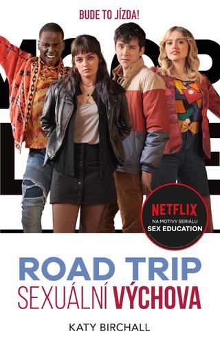 Kniha Sexuální výchova: Road trip