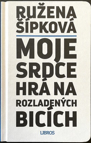 Kniha Moje srdce hrá na rozladených bicích
