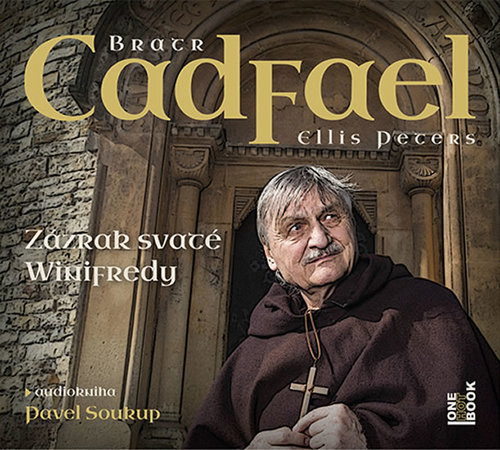 Kniha Zázrak svaté Winifredy - CDmp3 (Čte Pavel Soukup) - CD