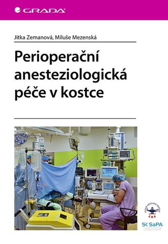 Kniha Perioperační anesteziologická péče v kostce