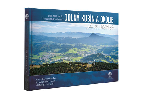 Kniha Dolný Kubín a okolie z neba