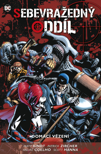 Kniha Sebevražedný oddíl 5: Domácí vězení