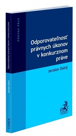 Odporovateľnosť právnych úkonov v konkurznom práve - Dolný