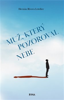 Kniha Muž, který pozoroval nebe