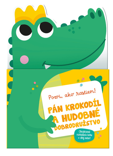 Kniha Pán krokodíl a hudobné dobrodružstvo