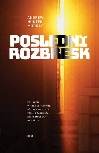 Poslední rozbřesk - Andrew Hunter Murray,Vojtěch Ettler