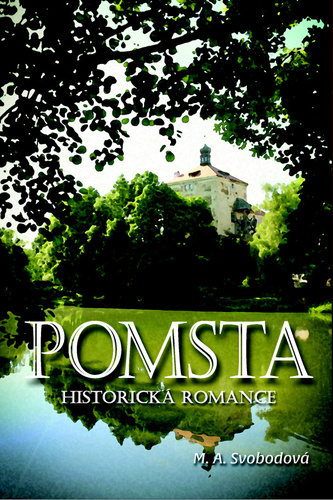 Pomsta - Historická romance kúpite na Panta Rhei