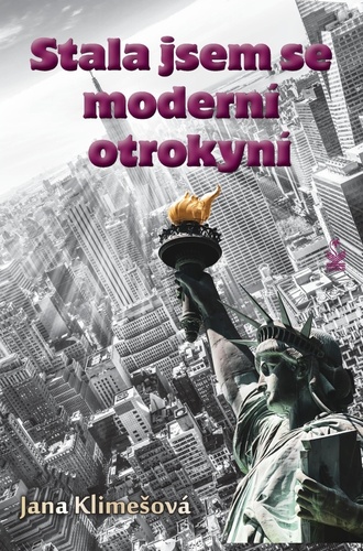 Kniha Stala jsem se moderní otrokyní