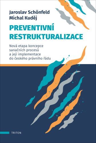 Kniha Preventivní restrukturalizace - Nová eta