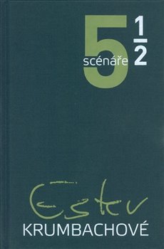 Kniha 5 a 1/2 scénáře Ester Krumbachové - Bernard Ján