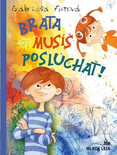 Kniha Brata musíš poslúchať! - 3. vyd.