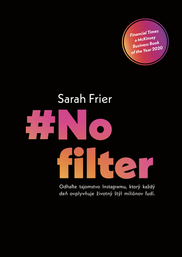 No filter - Sarah Frier