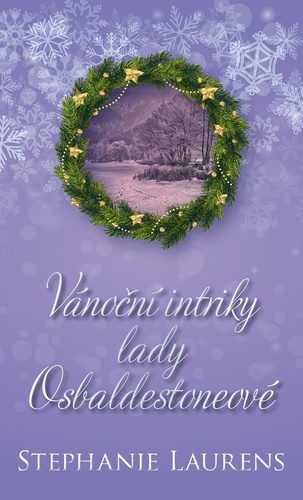 Vánoční intriky lady Osbaldestoneové - Stephanie Laurensová,Petra Klůfová