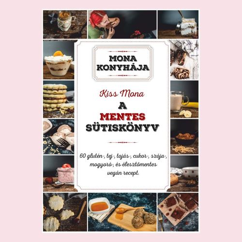 Kniha A mentes sütiskönyv - Mona Kiss