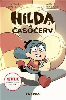 Kniha Hilda a časočerv - Luke Pearson,Stephen Davies