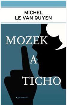 Kniha Mozek a ticho - Michel Le Van Quyen