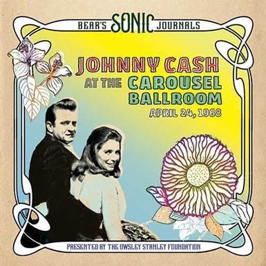 Kniha Cash Johnny - Bear's Sonic Journals: Johnny Cash At The Carousel Ballroom, April 24. 1968 2LP