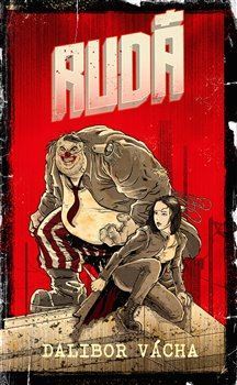 Kniha Rudá - Román ze světa Šedé