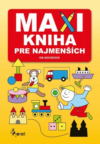 Kniha Maxikniha pre najmenších