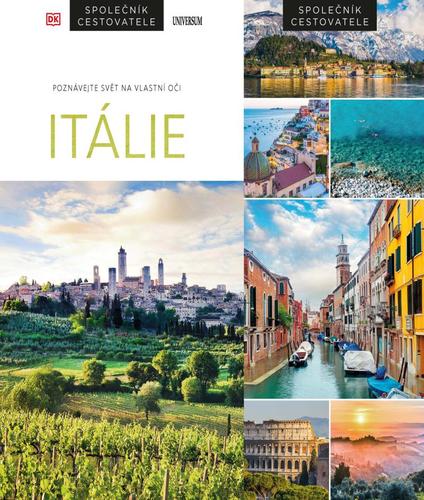 Itálie - Společník cestovatele, 6. vydání - Ros Belford,Kolektív autorov