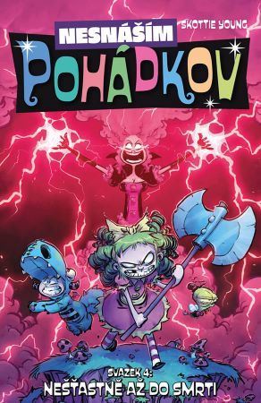 Kniha Nesnáším Pohádkov 4 - Nešťastně až do smrti