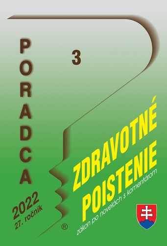 Poradca 3/2022 – Zákon o zdrav. poistení - zákon po novel. s komentárom