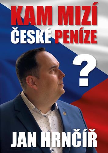 Kniha Kam mizí české peníze?
