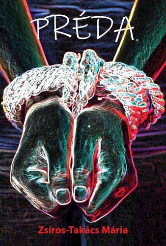 Kniha Préda - Mária Zsíros-Takács
