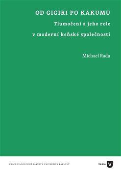 Kniha Od Gigiri po Kakumu - Michael Rada