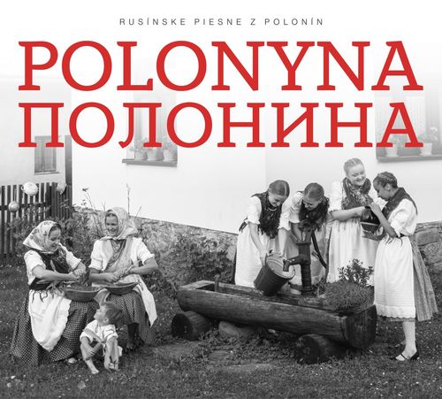 Polonyna - Rusínske piesne z Polonín CD