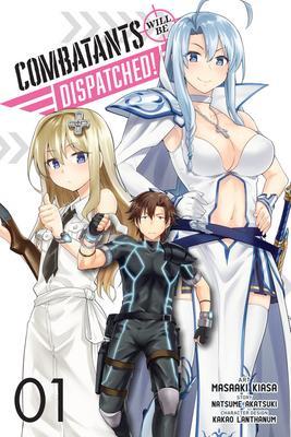 Combatants Will Be Dispatched 1