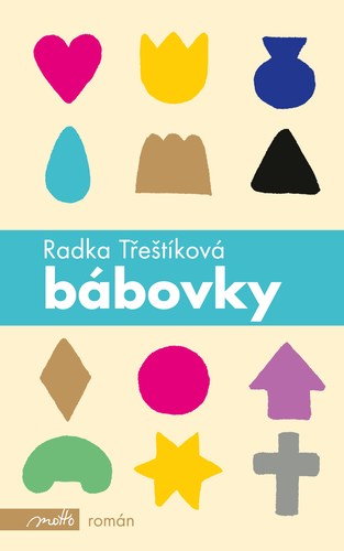 Kniha Bábovky (brož.), 2. vydání - Radka Třeštíková