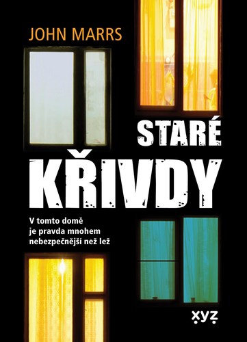 Kniha Staré křivdy - John Marrs,Markéta Polochová