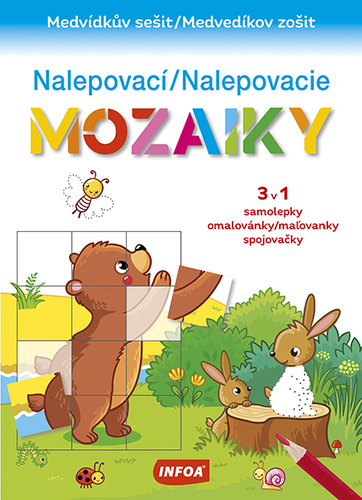 Kniha Nalepovací mozaiky - Medvídkův sešit