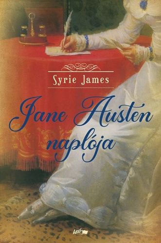 Kniha Jane Austen naplója - Syrie James,Anikó Gergely