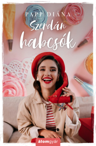 Kniha Szerdán habcsók - Diána Papp