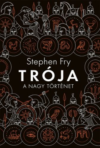 Kniha Trója. A Nagy történet - Stephen Fry