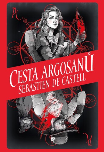 Kniha Cesta Argosanů - Sebastien de Castell,Peter Kadlec