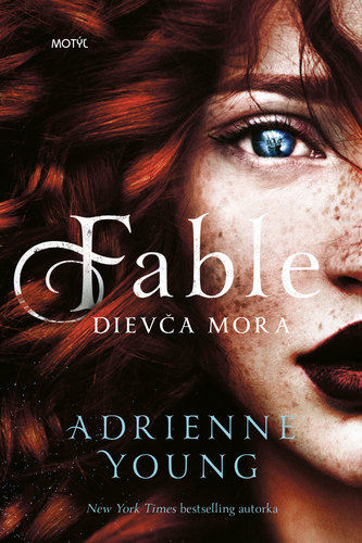 Fable 1: Dievča mora - Adrienne Youngová,Jana Nagypálová