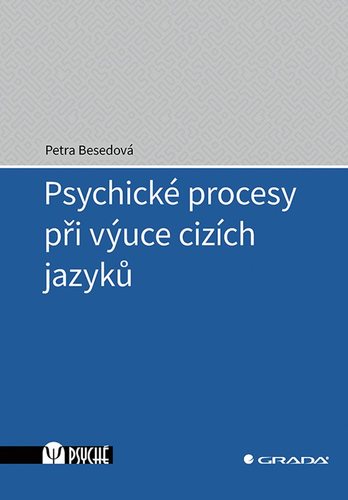 Kniha Psychické procesy při výuce cizích jazyků