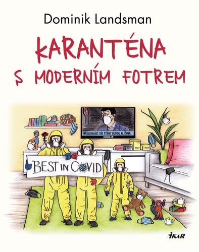 Kniha Karanténa s moderním fotrem