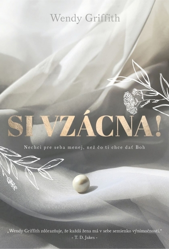 Kniha Si vzácna! - Wendy Griffith