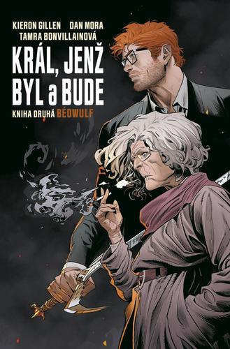 Kniha Král, jenž byl a bude 2 - Béowulf