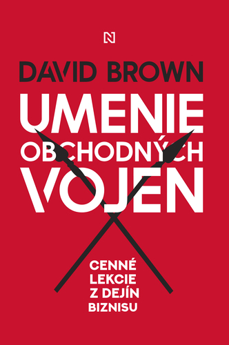 Umenie obchodných vojen - David Brown,Beáta Obradovičová