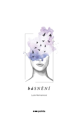báSNĚNÍ - Lucie Hermannová kúpite na Panta Rhei