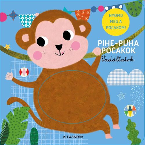 Pihe-puha pocakok. Vadállatok