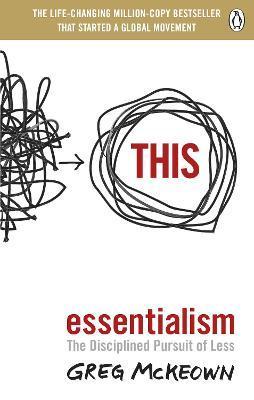 Kniha Essentialism : The Disciplined Pursuit of Less