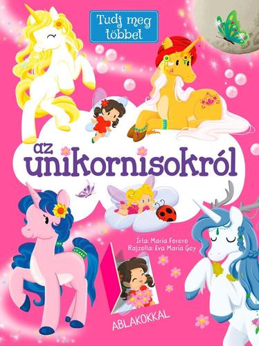 Tudj meg többet az unikornisokról - María Forero