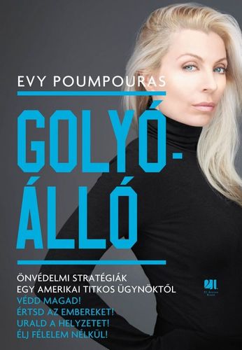 Kniha Golyóálló - Evy Poumpouras,Tamás Sajó